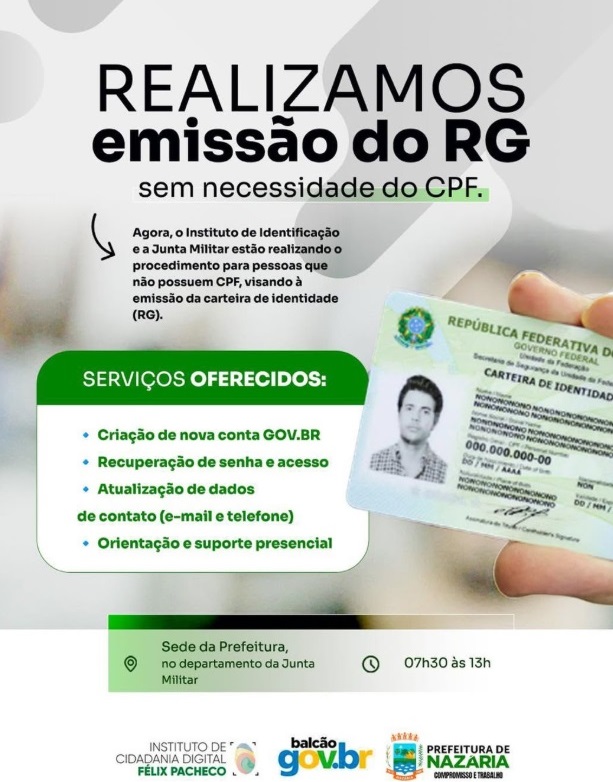 O Instituto de Identificação Félix Pacheco e a Junta Militar estão a realizar o procedimento para quem não tem CPF